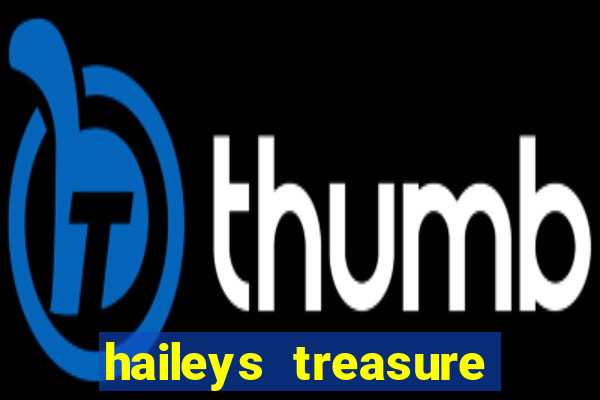 haileys treasure adventure code